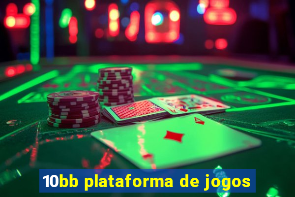 10bb plataforma de jogos